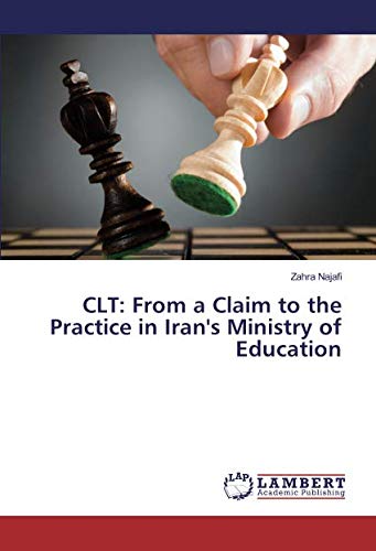 CLT: From a Claim to the Practice in Iran's Ministry of Education