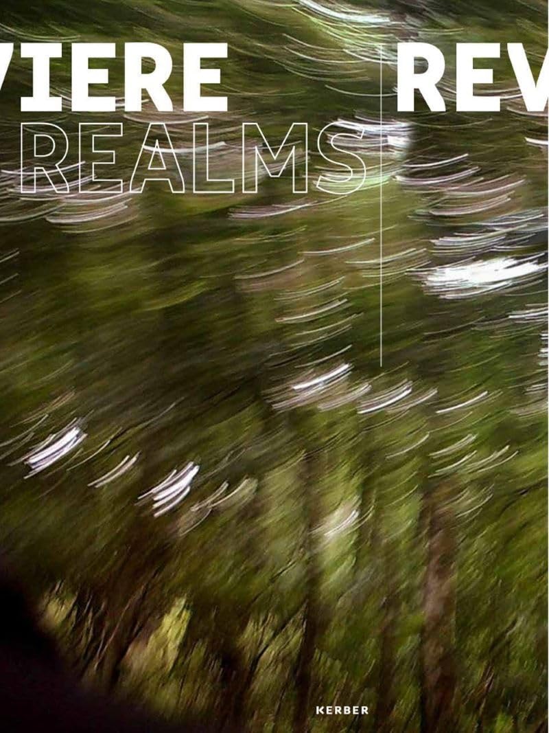 Marieken Verheyen: REVIERE | REALMS