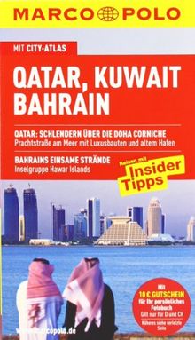 MARCO POLO Reiseführer Qatar, Kuwait, Bahrain: Reisen mit Insider-Tipps