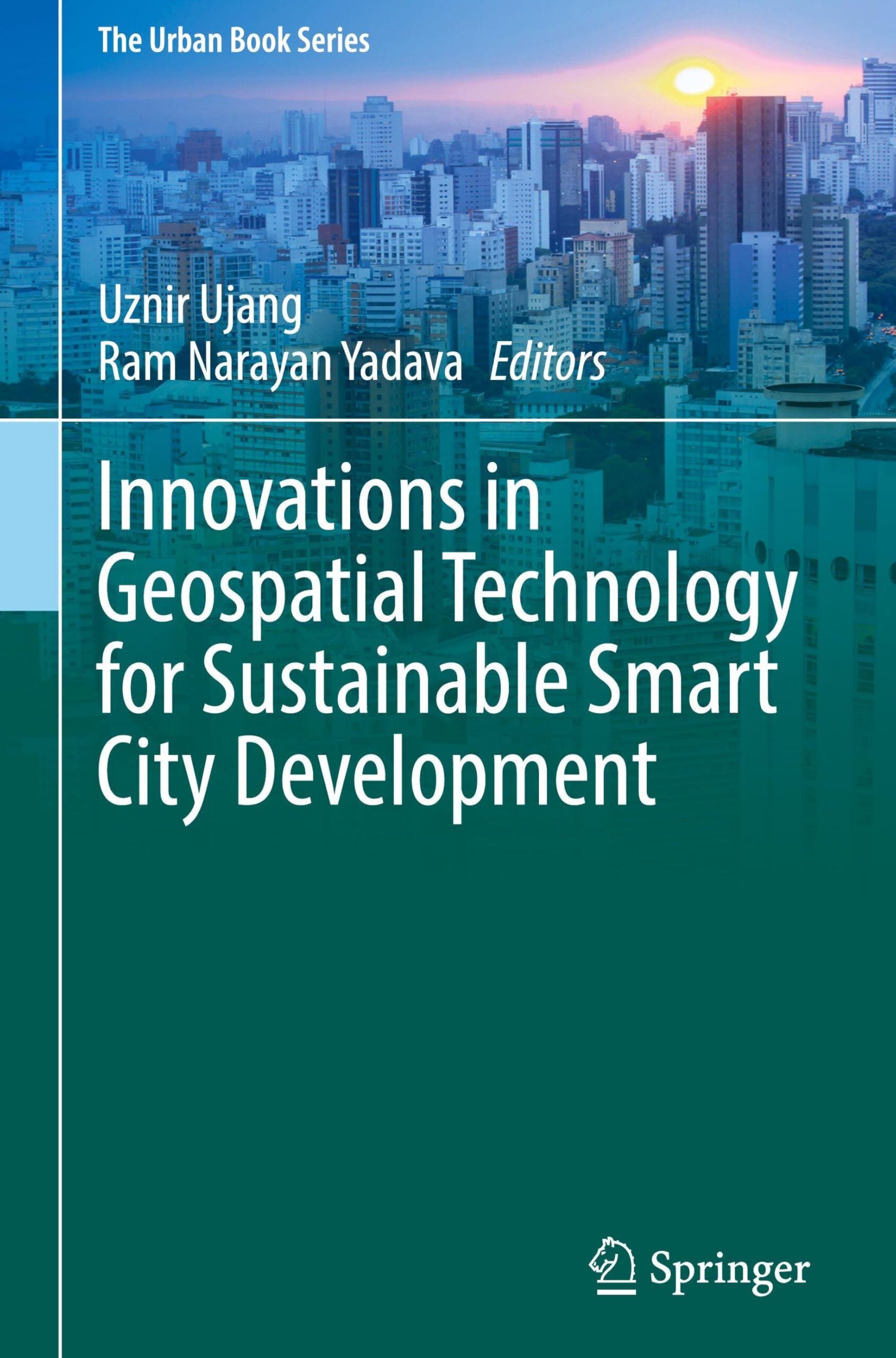 Innovations in Geospatial Technology for Sustainable Smart City Development
