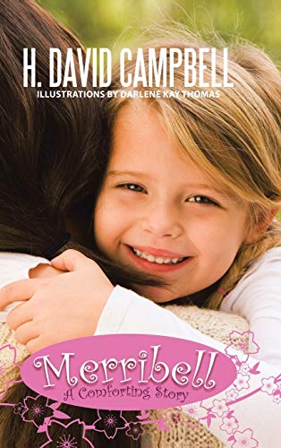 Merribell: A Comforting Story