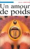 Un amour de poids (Comedie)