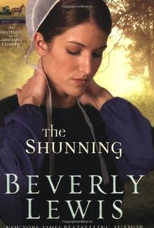 The Shunning (The Heritage of Lancaster County #1)