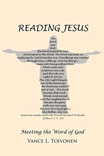 Reading Jesus: Meeting the Word of God