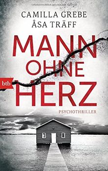 Mann ohne Herz: Psychothriller