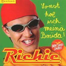 Sonst Hol Isch Meinä Brüda von Richie | CD | Zustand gut