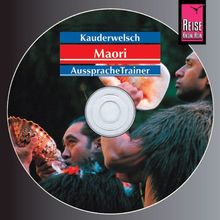 Reise Know-How Kauderwelsch Maori AusspracheTrainer (Audio-CD): Kauderwelsch-CD