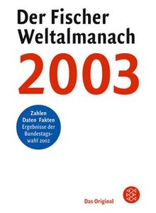 Der Fischer Weltalmanach 2003