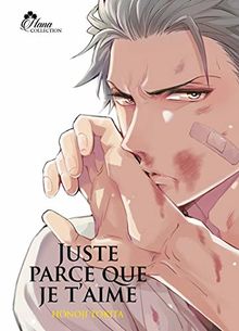 Juste parce que je t'aime