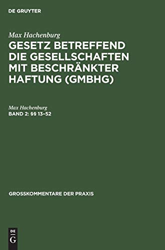 §§ 13–52 (Großkommentare der Praxis)
