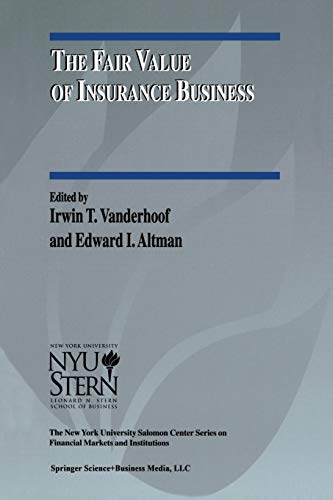 The Fair Value of Insurance Business (The New York University Salomon Center Series on Financial Markets and Institutions, 5, Band 5)