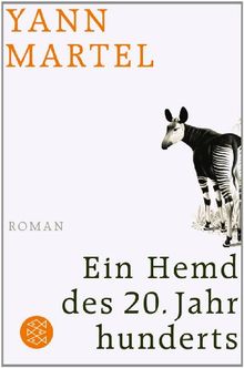 Ein Hemd des 20. Jahrhunderts: Roman