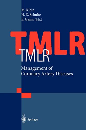T.M.L.R. Management of Coronary Artery Diseases