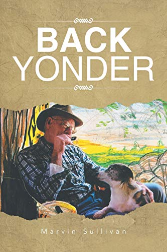 Back Yonder: Marvin Sullivan