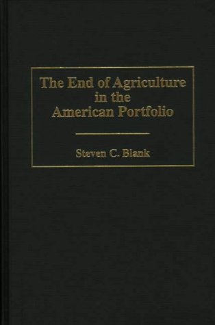 End of Agriculture in the American Portfolio