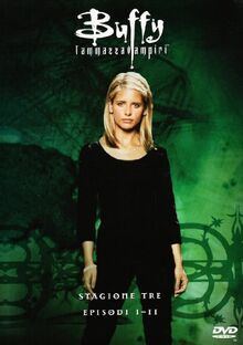 Buffy Stagione 03 Episodi 01-11 [3 DVDs] [IT Import]