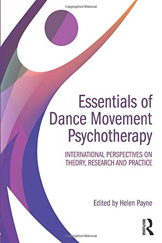 Helen Payne Essentials Of Dance Movement Psychotherapy