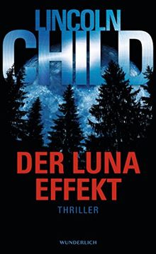 Der Luna-Effekt (Ein Fall für Jeremy Logan, Band 5)