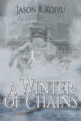 A Winter of Chains (Beyond Barlow, Band 3)