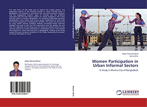 Women Participation in Urban Informal Sectors: A Study in Khulna City of Bangladesh