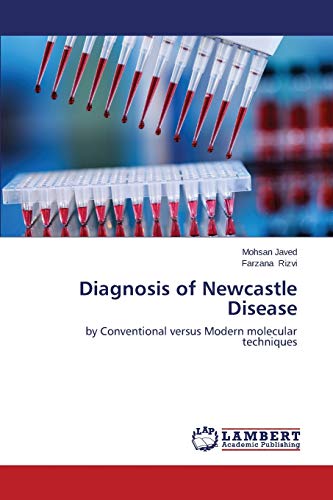 Diagnosis of Newcastle Disease: by Conventional versus Modern molecular techniques