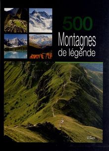 500 montagnes de légende