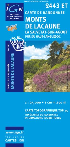 Monts de Lacaune 1 : 25 000: La salvetat-sur-agout / PNR du haut-languedoc: IGN.2443ET