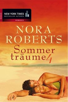 Sommerträume 4 von Roberts, Nora | Buch | Zustand gut