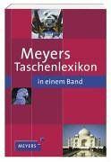 Meyers Taschenlexikon in einem Band. Rund 45 000 Stichwörter