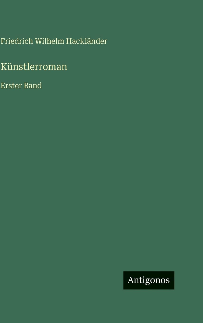 Künstlerroman: Erster Band