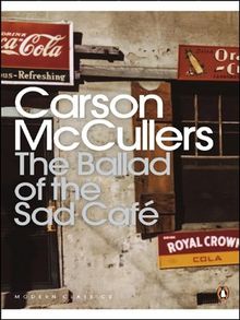 The Ballad of the Sad Cafe: Wunderkind; The Jockey; Madame Zilensky and the King of Finland; The Sojourner; A Domestic Dilemma; A Tree, A Rock, A Cloud (Penguin Modern Classics) von McCullers, Carson | Buch | Zustand akzeptabel