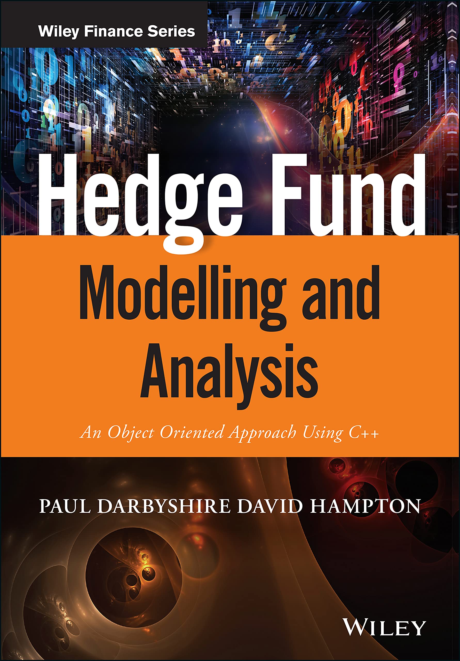 Hedge Fund Modelling and Analysis: An Object Oriented Approach Using ...