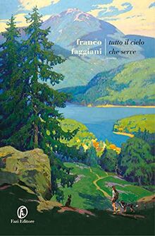 Tutto il cielo che serve (Le strade)