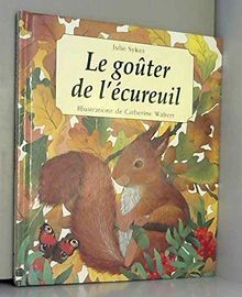 Le goûter de l'écureuil