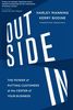 Outside In: The Power of Putting Customers at the Center of Your Business (UK Edition)