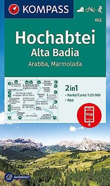 KOMPASS Wanderkarte 652 Hochabtei / Alta Badia, Arabba , Marmolada 1:25.000: markierte Wanderwege, Hütten, Fahrradwege, inklusive Karte zur offline Verwendung in der KOMPASS-App