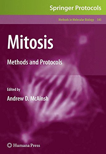 Mitosis: Methods and Protocols (Methods in Molecular Biology)