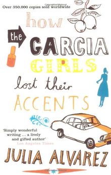 How the Garcia Girls Lost Their Accents