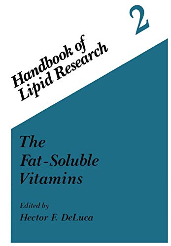 The Fat-Soluble Vitamins: Handbook of Lipid Research 2