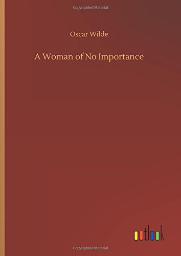 A Woman of No Importance