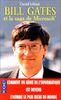 Bill Gates et la saga de Microsoft (Best)