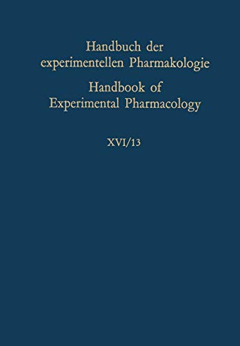 Erzeugung von Krankheitszuständen durch das Experiment: Tumoren II (Handbook of Experimental Pharmacology, 16 / 13)