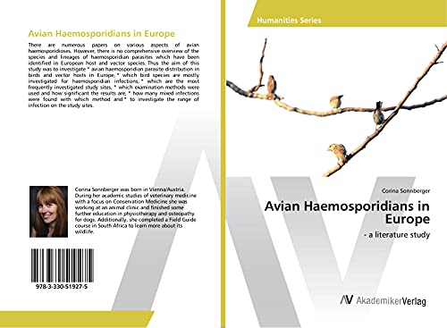 Avian Haemosporidians in Europe: - a literature study