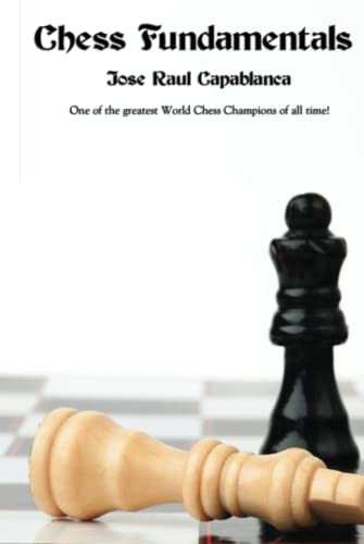 Chess Fundamentals (Spider Moon, Band 1)