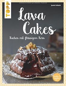 Lavacakes: Kuchen mit flüssigem Kern (kreativ.kompakt.)