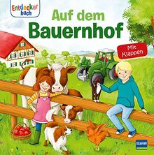 Auf dem Bauernhof: Entdeckerbuch mit Klappen