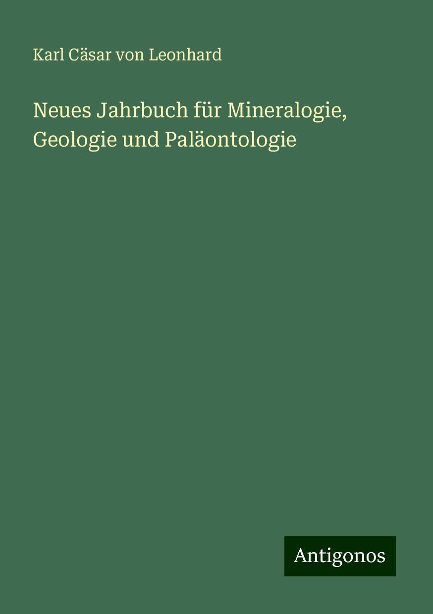 Neues Jahrbuch für Mineralogie, Geologie und Paläontologie