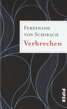 Verbrechen von Schirach, Ferdinand von | Buch | Zustand sehr gut