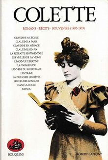 Romans, récits, souvenirs. Vol. 1. 1900-1919