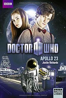 Doctor Who - Apollo 23: Roman (Doctor Who Romane) by Richards, Justin | Book | condition very good